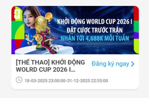 Read more about the article Khởi động World Cup 2026 – Đặt trước trận tới 4,688k mỗi tuần 